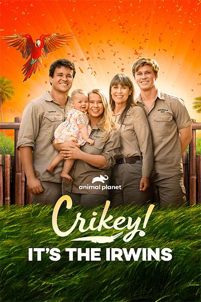 CRIKEY! IT'S THE IRWINS